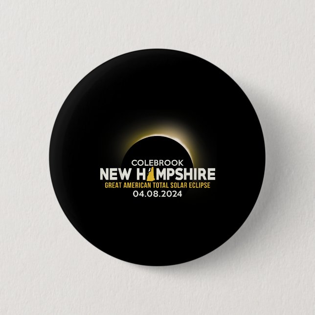 New Hampshire Nh Total Solar Eclipse 2024  6 Cm Round Badge (Front)