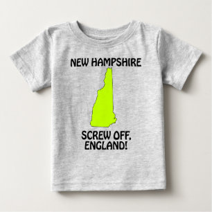 New Hampshire - Screw Off, England! Baby T-Shirt