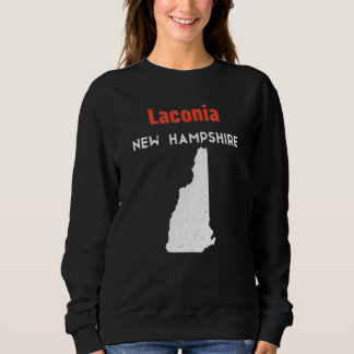 New Hampshire Usa State America Travel Laconia Sweatshirt