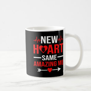 New Heart Same Amazing Me Heart Transplant Survivo Coffee Mug