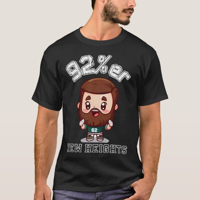New Heights 92-Er Jason Kelce Kawaii T-Shirt (Front)