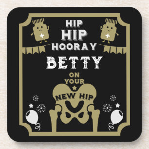 New Hip Replacement Get Well Coaster