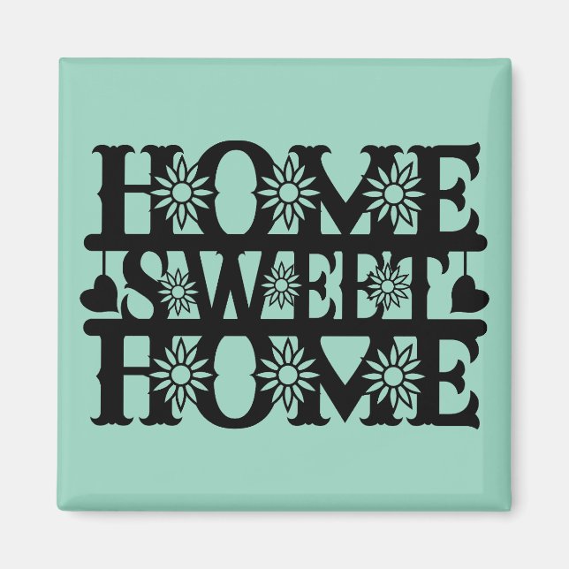 New Home Gift - Home, Sweet Home Magnet (Front)