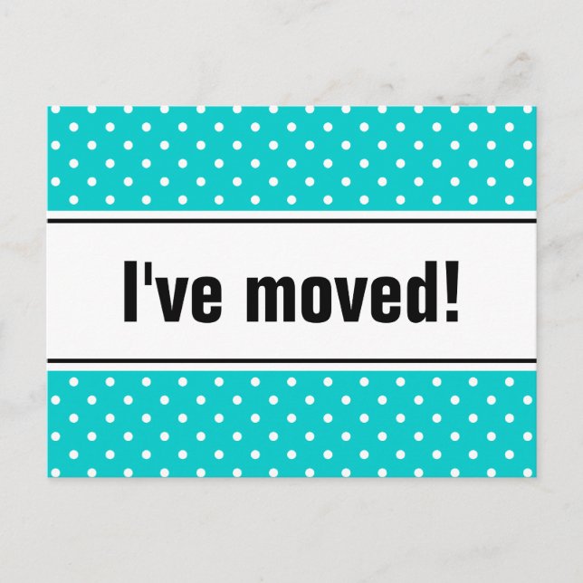 New home moving postcards | turquoise polkadots (Front)
