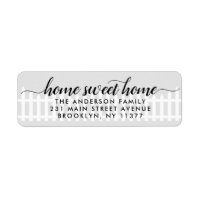 New Home Sweet Home Moving Cute Picket Fence Grey