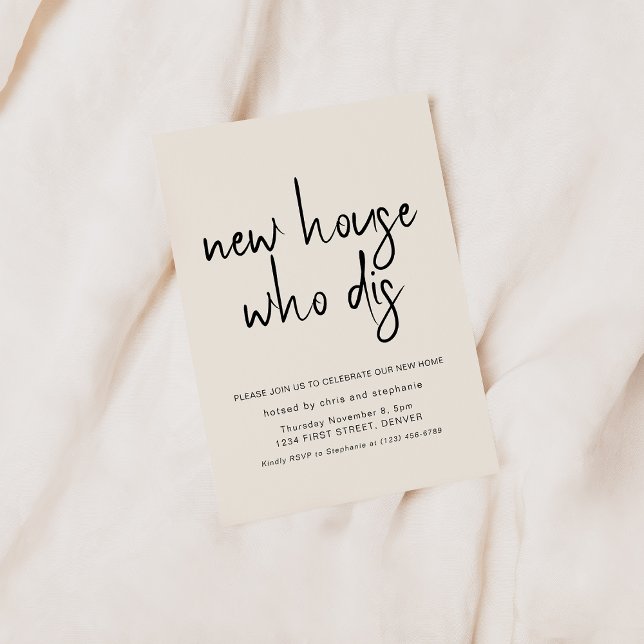 New Home Who Dis Housewarming Party Invitation (Creator Uploaded)