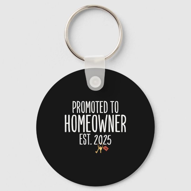 New Homeowner 2025 Housewarming First Time Home Bu Key Ring (Front)