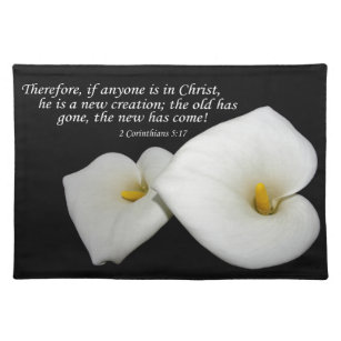 new in Christ scripture with lilies placemats