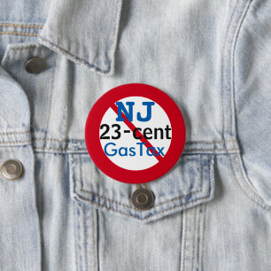 New Jersey Anti 23 Cents Gas Tax 3" Button