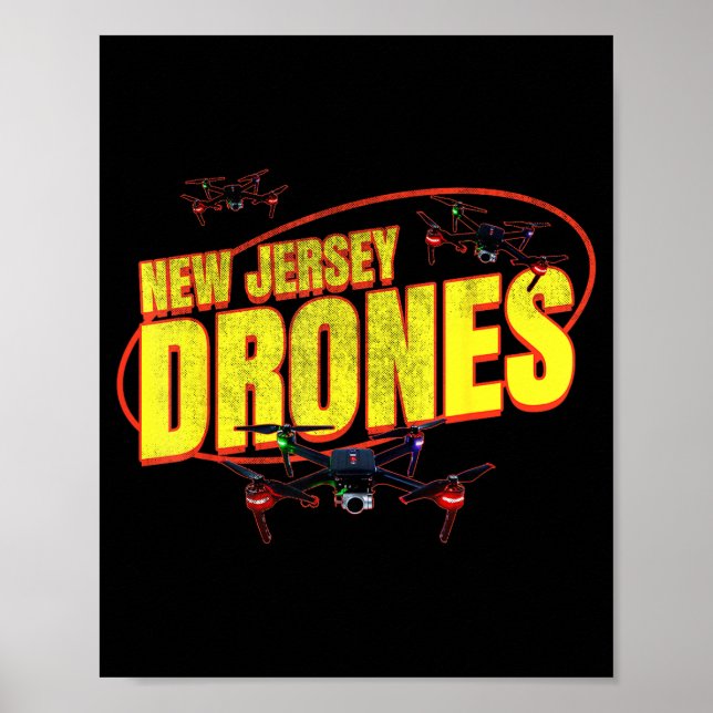 New Jersey Drones Funny Mystery Drones In New Jers Poster (Front)