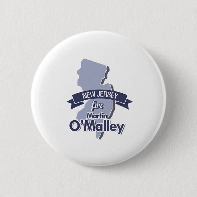 New Jersey for Martin O'Malley 6 Cm Round Badge (Front)