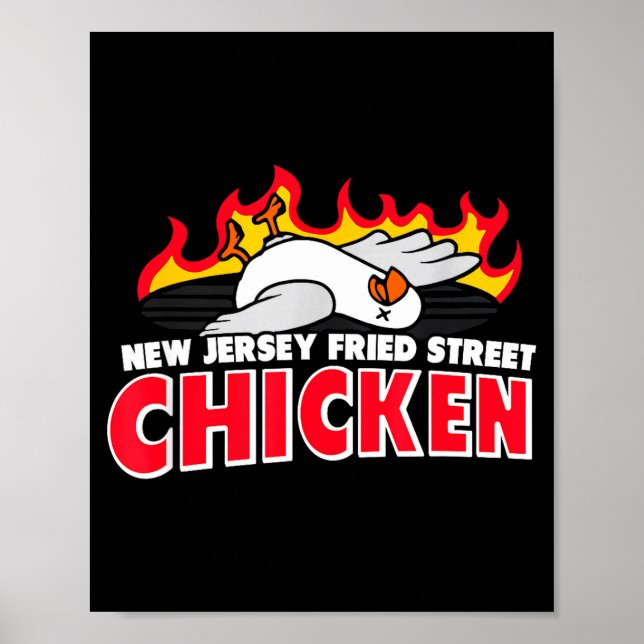 New Jersey Fried Street Chicken Funny Food  Poster (Front)