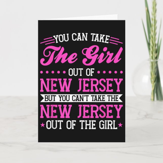 New Jersey Girl Can't Take Out The New Jersey  Card (Front)