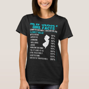 New Jersey Girl Facts Funny Birthday Gift Born In  T-Shirt