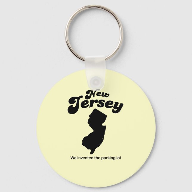 New Jersey Motto - We invented the parking lot Key Ring (Front)
