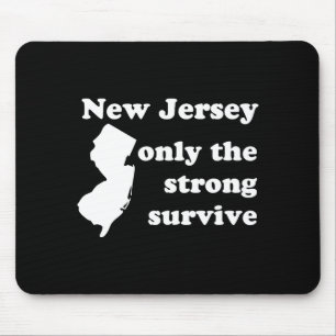 New Jersey Only The Strong Survive _1 Mouse Mat