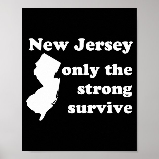 New Jersey Only The Strong Survive _1  Poster (Front)
