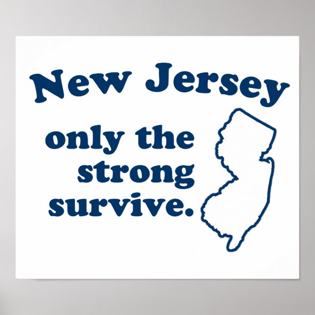 New Jersey Only The Strong Survive Poster (Front)