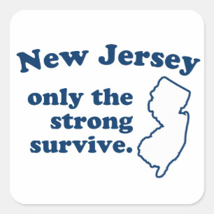 New Jersey Only The Strong Survive Square Sticker