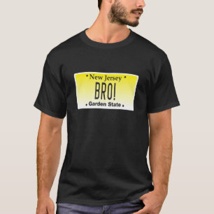 New Jersey Slang Phrase Bro Nj License Plate Graph T-Shirt