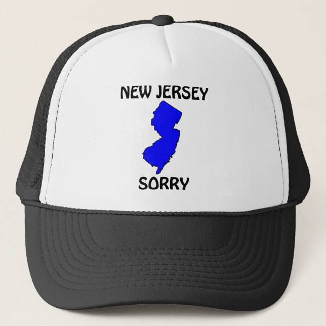 New Jersey - Sorry Trucker Hat (Front)