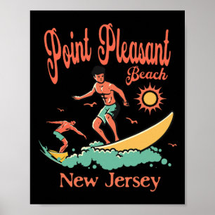 New Jersey Surfer Point Pleasant Beach Nj Surfing Poster