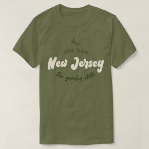 New Jersey - The Garden State - Farm Fresh T-Shirt
