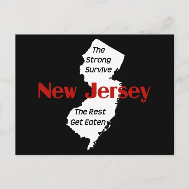 New Jersey: the strong survive; the rest get eaten Postcard (Front)