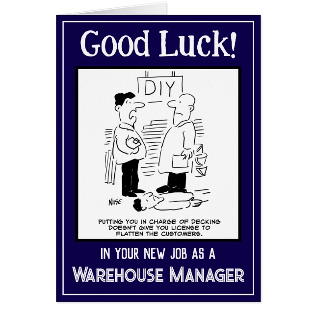 New Job as a Warehouse Manager. Good Luck Card (Front)