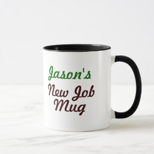 New Job Office Mug