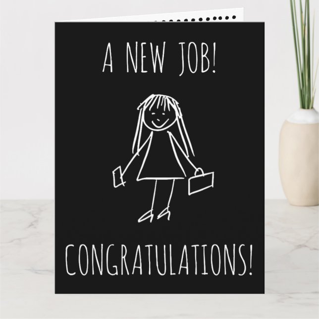 New Job | Woman | Greeting Card (Front)