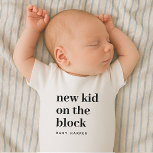 New Kid on the Block Newborn Arrival Baby Bodysuit