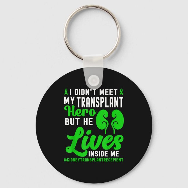 New Kidney Owner Funny Kidney Transplant Survivor  Key Ring (Front)
