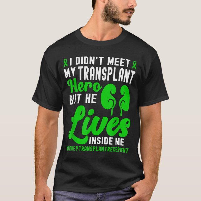 New Kidney Owner Funny Kidney Transplant Survivor  T-Shirt (Front)