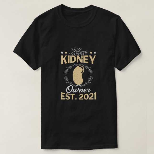New Kidney Owner Transplant Organ Recipient T-Shirt (Design Front)