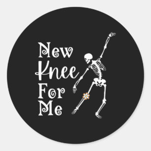 New Knee For Me Skeleton Dancing Knee Recovery Sur Classic Round Sticker