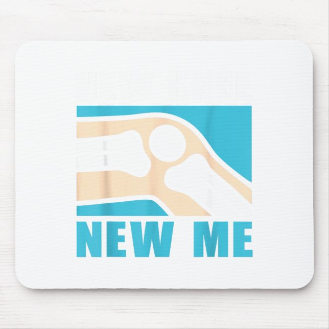 New knee new me for knee replacement awareness mouse mat (Front)