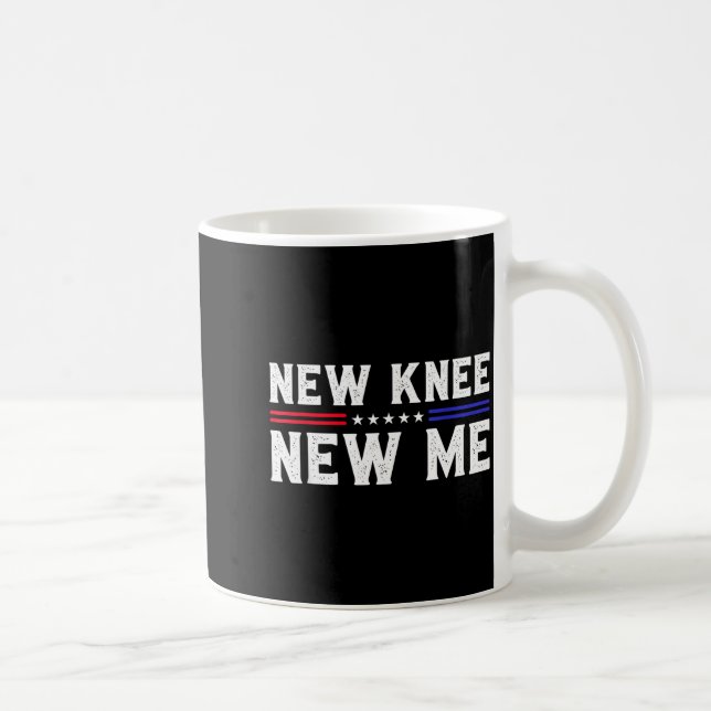 New Knee New Me Funny Broken Knee Surgery Recovery Coffee Mug (Right)