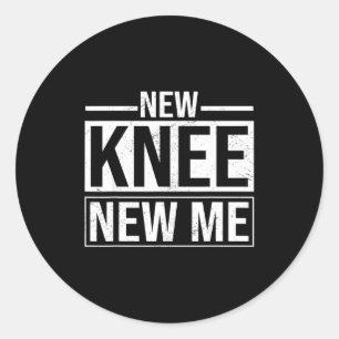New Knee New Me Funny Knee Replacement Surgery Rec Classic Round Sticker
