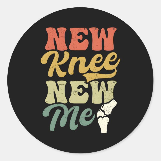 New Knee New Me Knee Surgery Classic Round Sticker (Front)