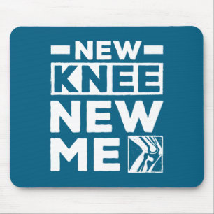 New Knee New Me Replacement Recovery Surgery _1 Mouse Mat