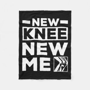 New Knee New Me Replacement Recovery Surgery  Fleece Blanket