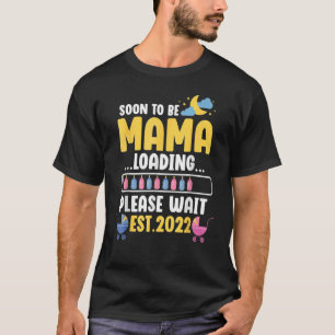 New Mama  Pregnancy Announcement Soon To Be Mama M T-Shirt