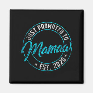 New mamaw first time 2026 promoted to grandma magnet