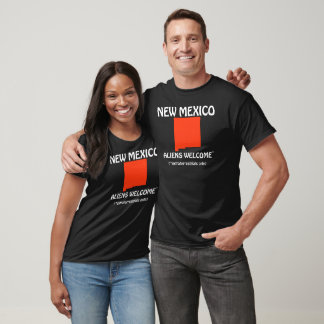 New Mexico - Aliens Welcome T-Shirt