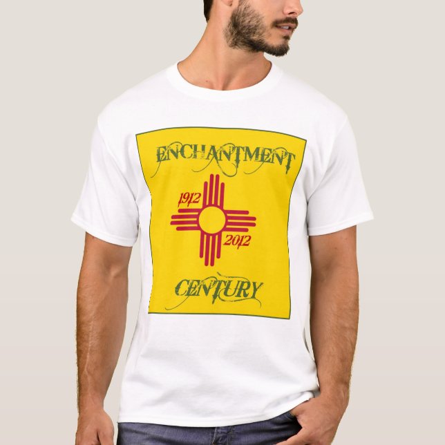 New Mexico Enchantment Century T-Shirt (Front)