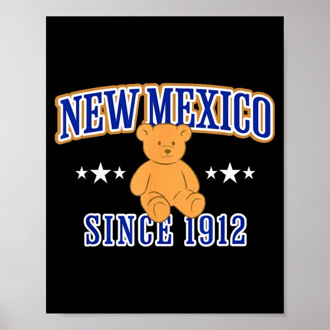 New Mexico Est. 1912, Nm Usa Patriotic Teddy Bear  Poster (Front)