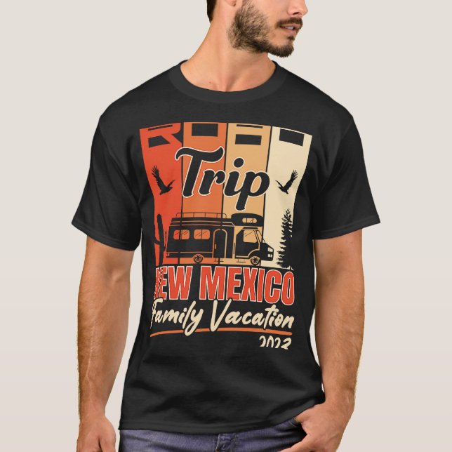 New Mexico Family Vacation RV Road Trip Mountains  T-Shirt (Front)