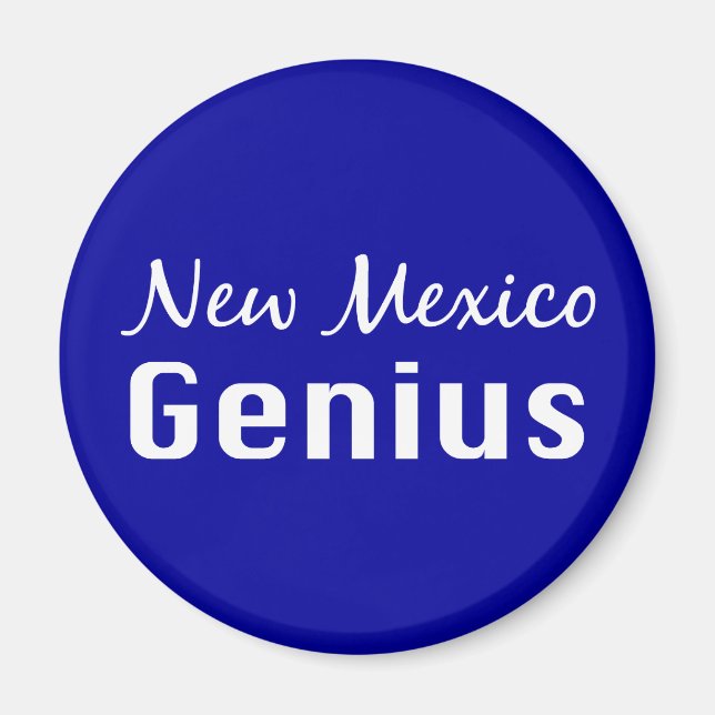 New Mexico Genius Gifts Magnet (Front)