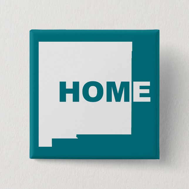 New Mexico Home Away From State Button Badge Pin (Front)